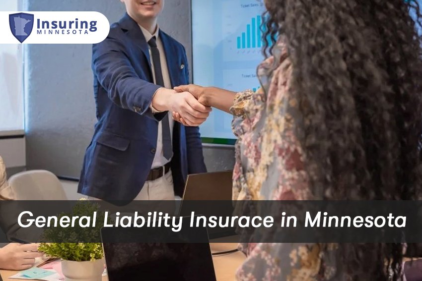 General Liability Insurance in Minnesota