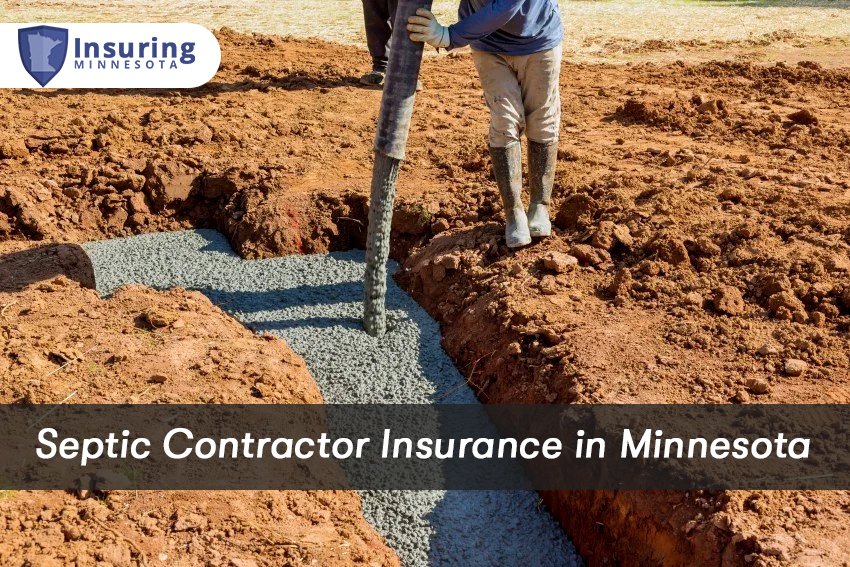Septic Contractor Insurance in Minnesota