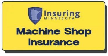 Machine shop insurance