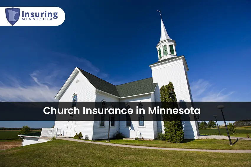 Church Insurance in Minnesota
