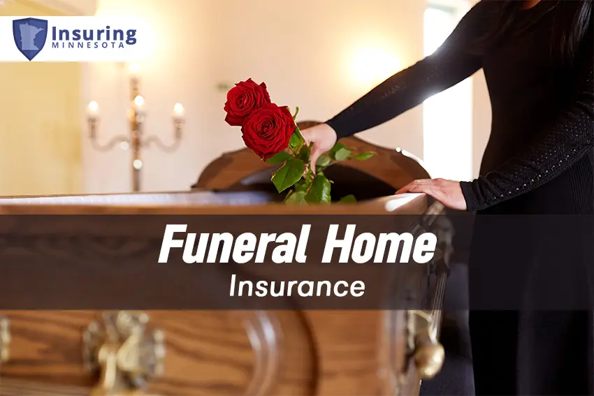 Funeral home insurance