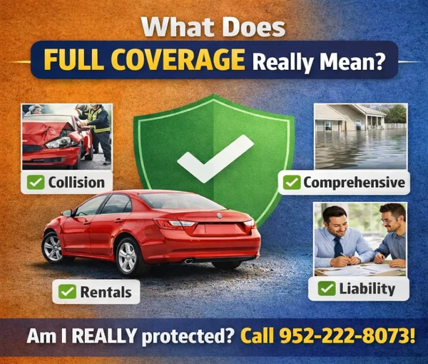 What Does Full Coverage Really Mean?