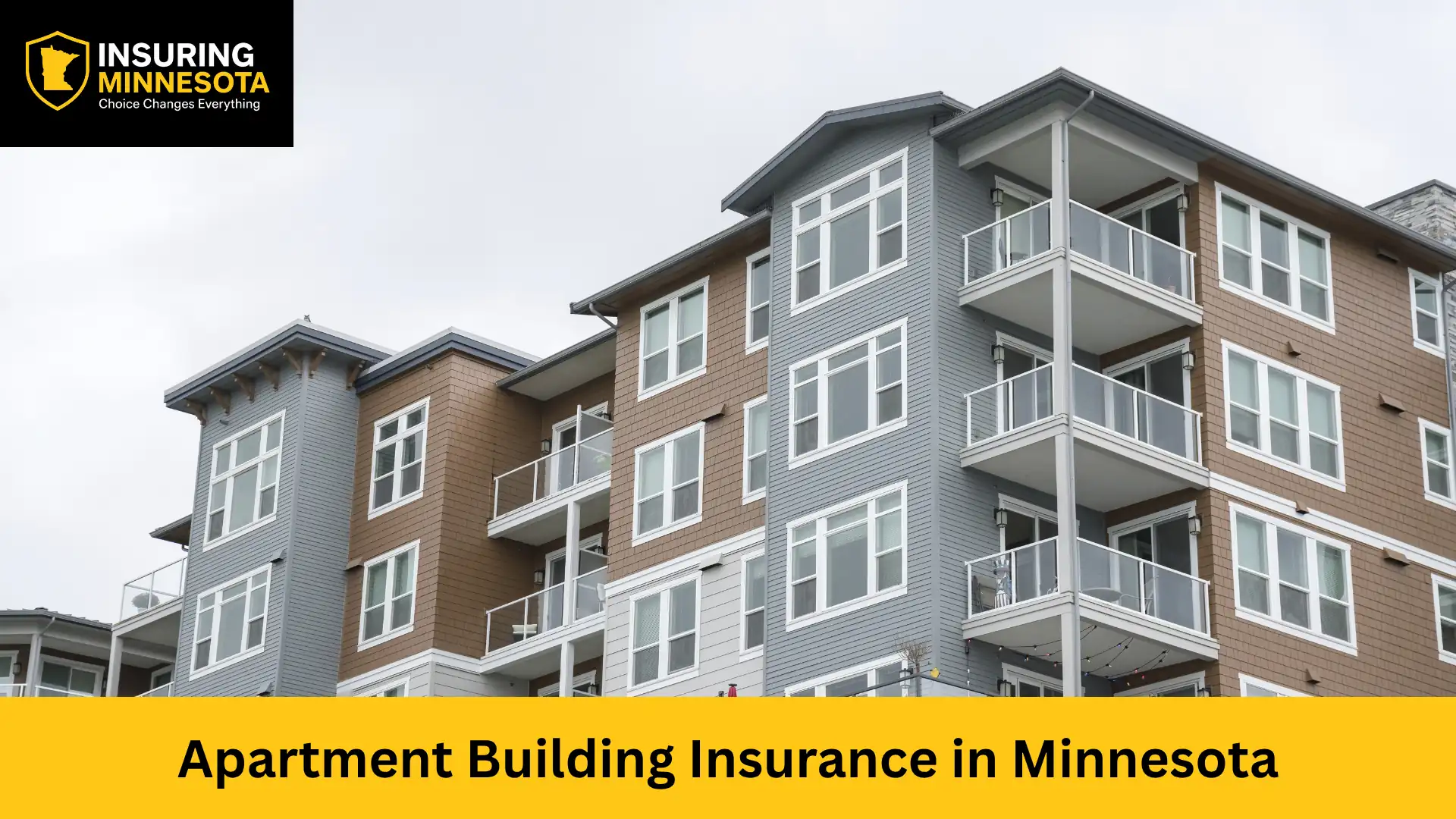 Apartment Building Insurance in Minnesota