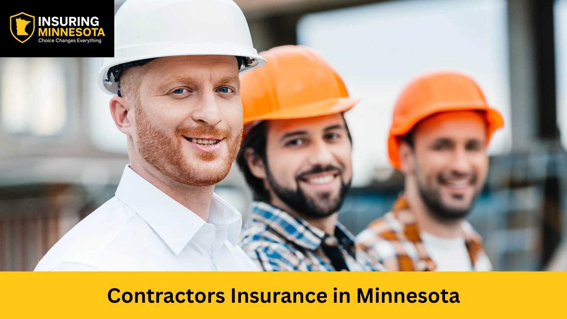Contractors Insurance in Minnesota