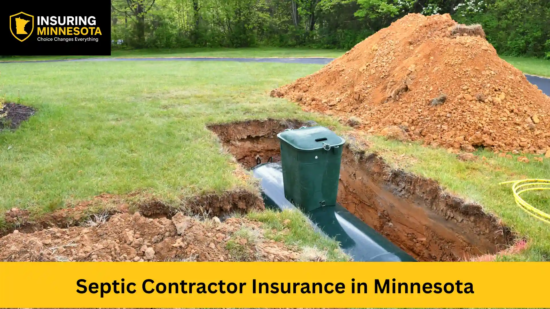 Septic Contractor Insurance in Minnesota